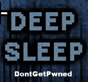 Deep Sleep